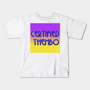 Certified Thembo Kids T-Shirt